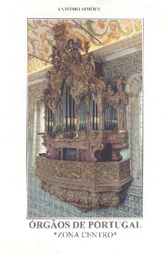 Órgão da Capela da Universidade de Coimbra - clique para abrir