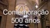 03 - 29 junho 2013 - Concerto de comemoração dos 500 anos da SCM de Braga, com apresentação do órgão de tubos